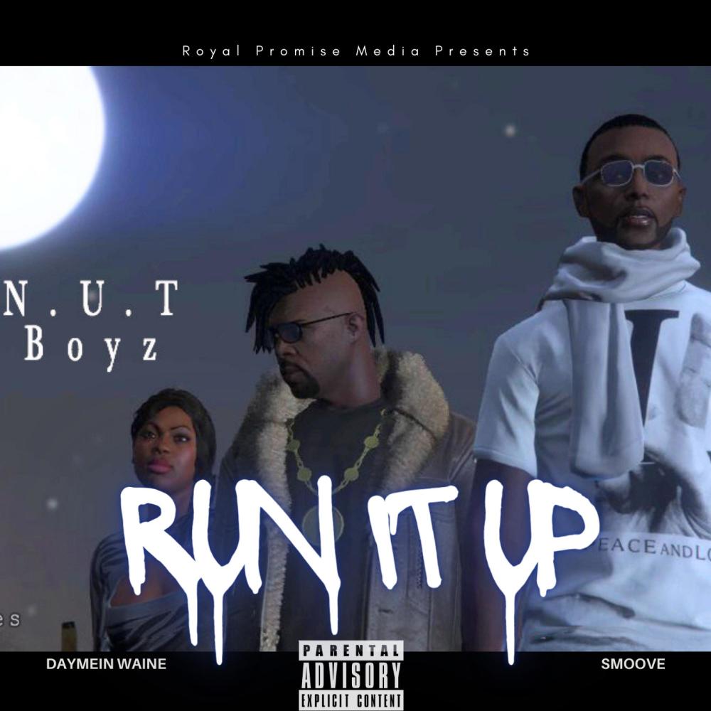 Run It Up (feat. Smoove) (Explicit)