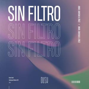 收聽Anar的SIN FILTRO (Extended Mix)歌詞歌曲