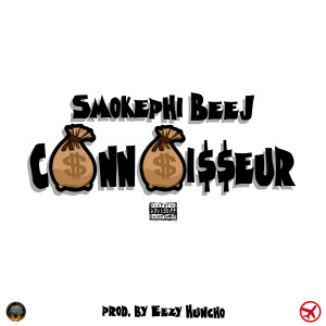 收聽Smokephi Beej的Connoisseur (Explicit)歌詞歌曲