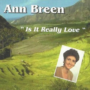 Ann Breen的專輯Is It Really Love