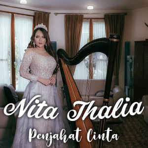Dengarkan Penjahat Cinta (Explicit) lagu dari Nita Thalia dengan lirik