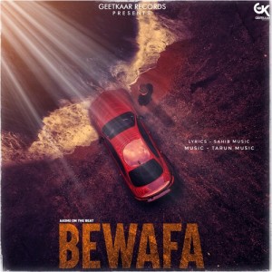 Listen to BEWAFA song with lyrics from Aashu on the Beat