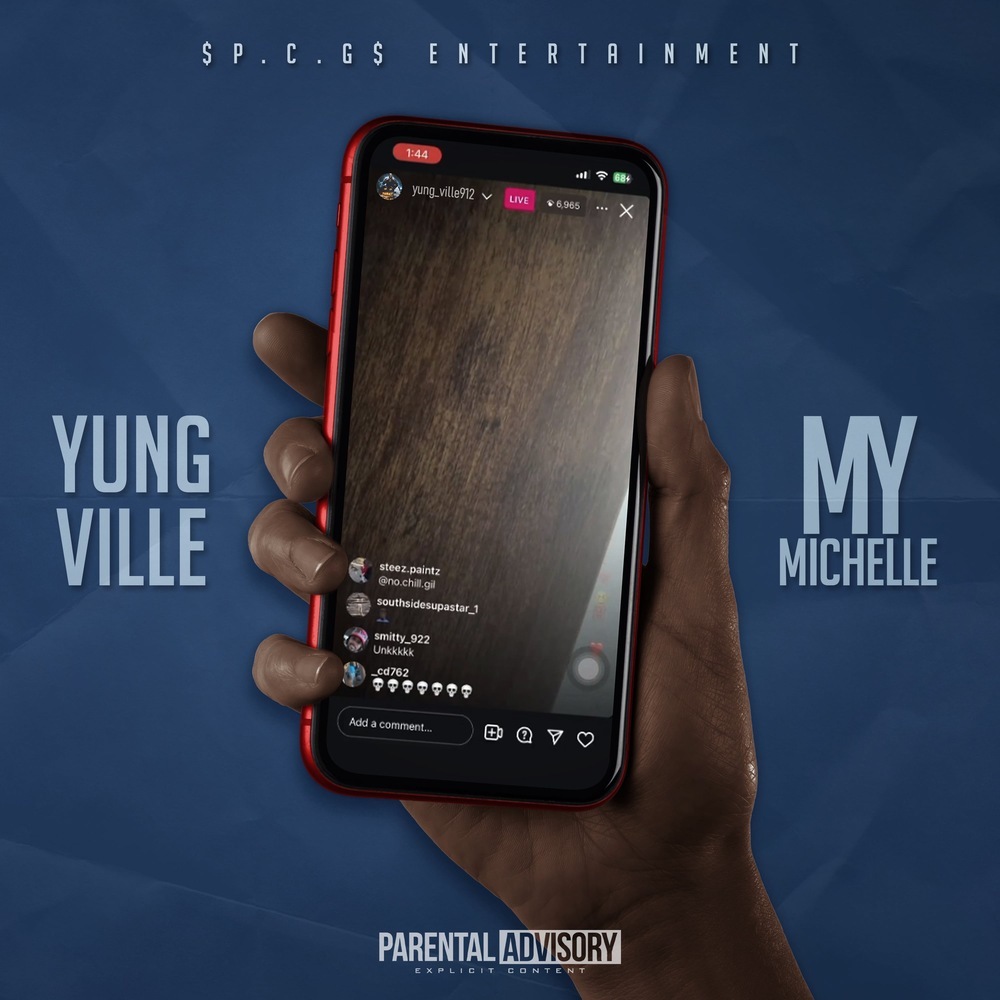 That’s My Michelle (Explicit)