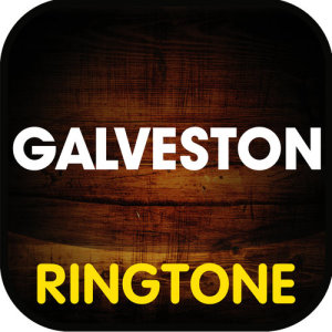 Galveston (Cover) Ringtone