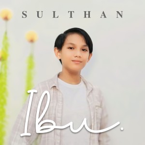 Listen to IBU song with lyrics from Sulthan
