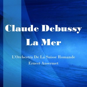 Dengarkan La Mer: De L'Aube À Midi La Mer / Jeux De Vagues / Dialogue Of The Wind And The Sea lagu dari L'Orchestre de la Suisse Romande dengan lirik
