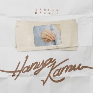 Album Hanya Kamu oleh Nabila Razali