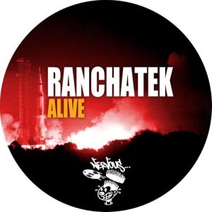 收聽RanchaTek的Alive (Original Mix)歌詞歌曲