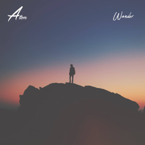 Listen to Wander song with lyrics from Attom
