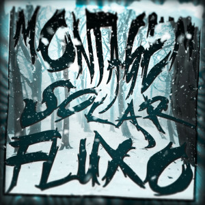 收聽4KBATU的MONTAGEM SOLAR FLUXO (Explicit)歌詞歌曲