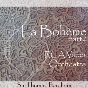 Album La Boheme (Disc II) from Rca Victor Orchestra