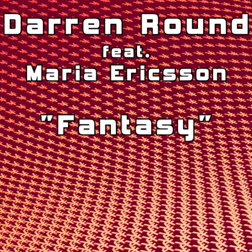 Fantasy (Darren Round UK Radio Mix)