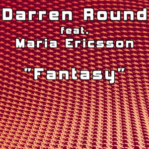 收聽Darren Round的Fantasy (Darren Round UK Radio Mix)歌詞歌曲