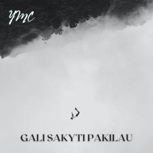 อัลบัม Gali sakyti pakilau (Explicit) ศิลปิน YMC