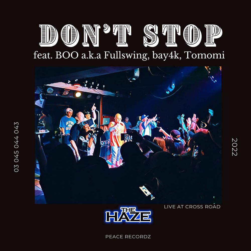 Don't Stop (feat. BOO a.k.a FULLSWING, bay4k & MC Tomomi)