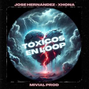 Mivial的專輯Tóxicos en Loop