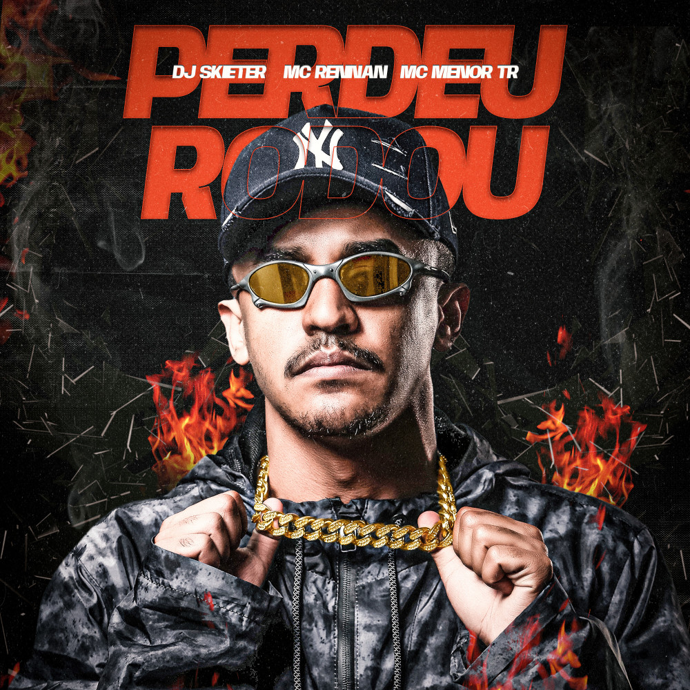 Perdeu Rodou (Explicit)
