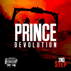 Listen to Life and Music (Explicit) song with lyrics from Prince Devolution