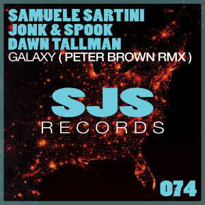 Dengarkan lagu Galaxy (Peter Brown Remix) nyanyian Samuele Sartini dengan lirik