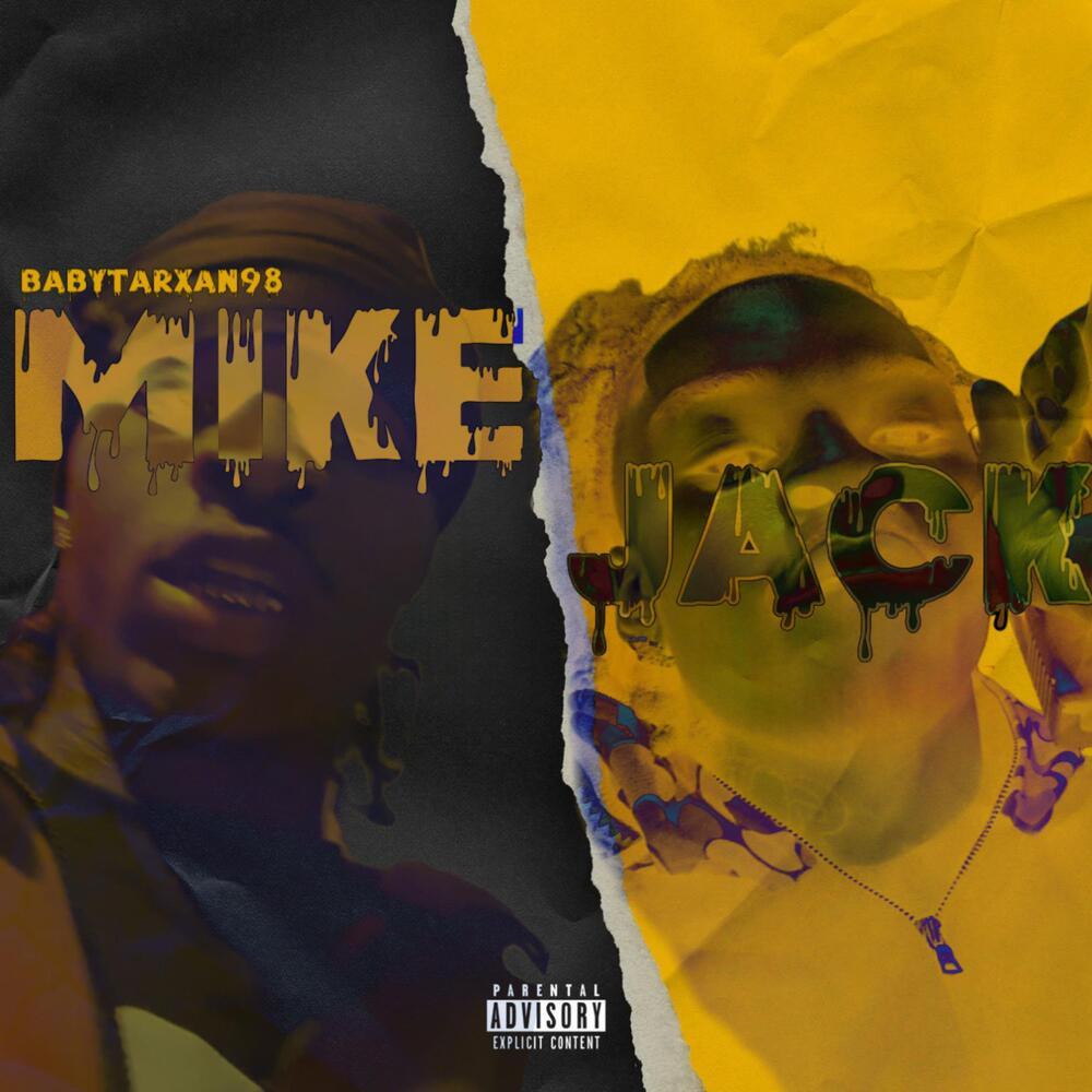 Mike Jack (Explicit)