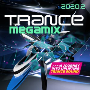 Album Trance Megamix 2020.2: A Journey into Uplifting Trance Sound from Various