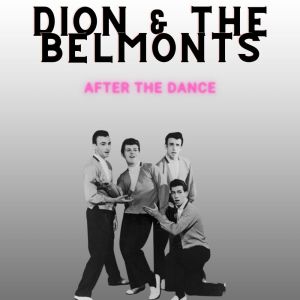 ดาวน์โหลดและฟังเพลง I Wonder Why พร้อมเนื้อเพลงจาก Dion & The Belmonts
