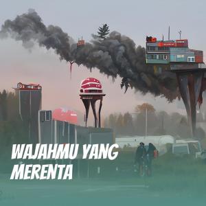 Wajahmu Yang Merenta (Acoustic)