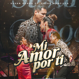 Susan Ochoa的專輯Mi Amor Por Ti (En Vivo)