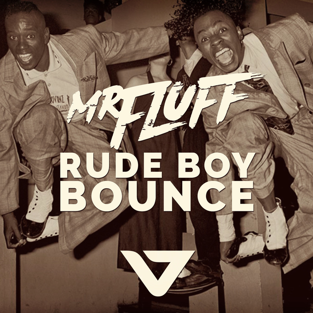 Rude Boy Bounce (Original Mix)