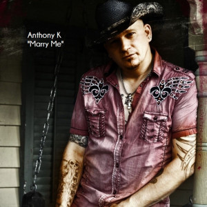 ดาวน์โหลดและฟังเพลง Marry Me พร้อมเนื้อเพลงจาก Anthony K