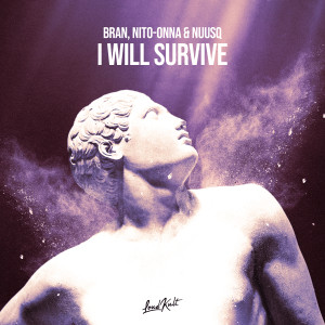 Album I Will Survive oleh Bran