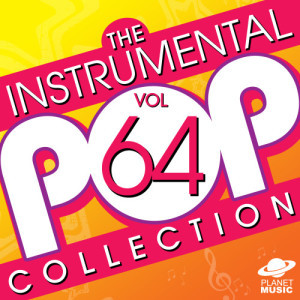The Hit Co.的專輯The Instrumental Pop Collection, Vol. 64