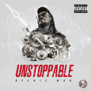 Beenie Man的專輯Unstoppable