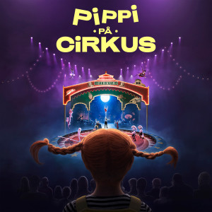 Astrid Lindgren的專輯Pippi på Cirkus