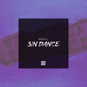 Listen to Sin Dance song with lyrics from Munfell