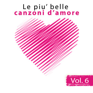 Il Laboratorio del Ritmo的专辑Le più belle canzoni d'amore (Volume 6)