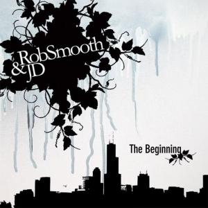 收聽Rob Smooth的The Beginning歌詞歌曲