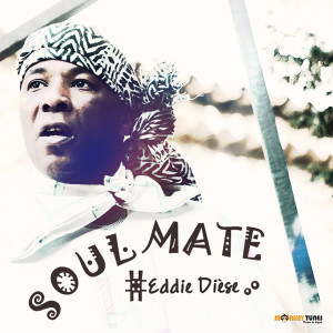 收听Eddie Dièse的Soul Mate (Radio Edit)歌词歌曲