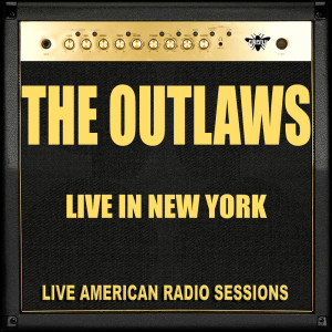 Album Live in New York from The Outlaws