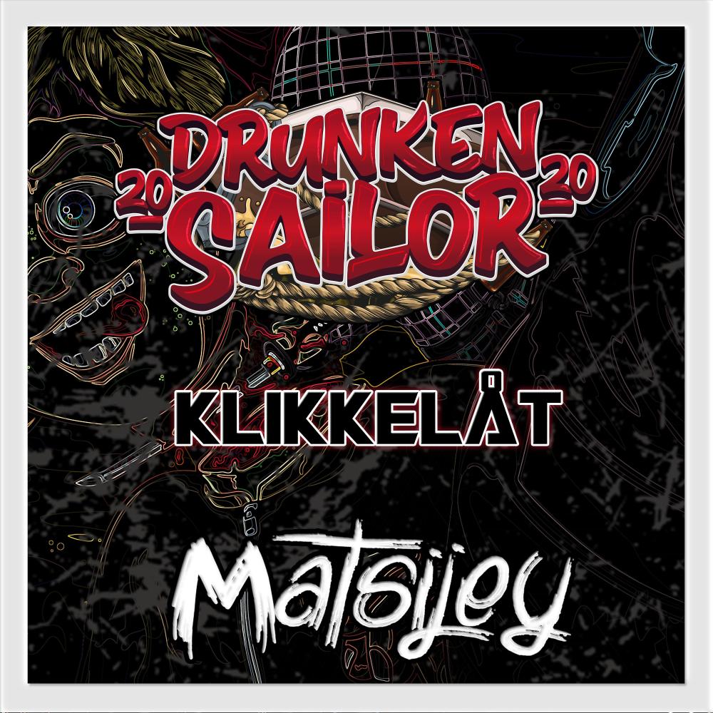 Drunken Sailor 2020(Klikkelåt)(feat. Oak)