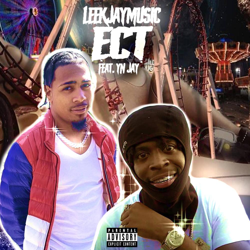 ECT (feat. YN Jay) (Explicit)