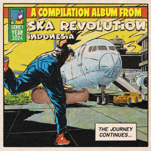Album SKA REVOLUTION INDONESIA : THE JOURNEY CONTINUES... from Toska