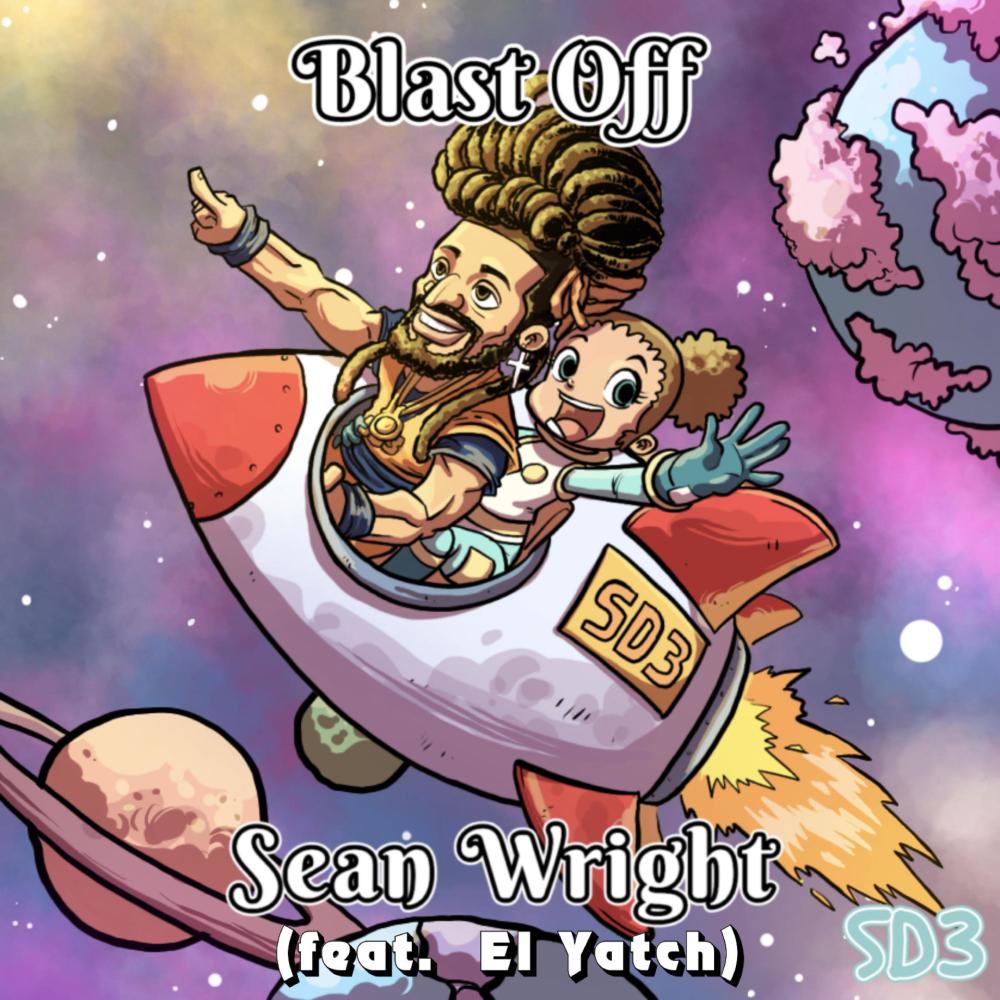Blast Off(feat. El Yatch) (Remix)