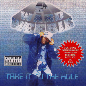 Take It to the Hole (Explicit)