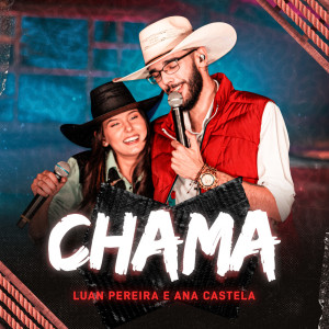 ดาวน์โหลดและฟังเพลง Chama พร้อมเนื้อเพลงจาก Luan Pereira