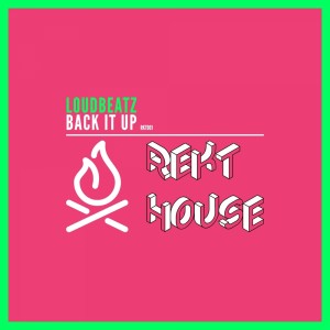ดาวน์โหลดและฟังเพลง Back It Up พร้อมเนื้อเพลงจาก Loudbeatz
