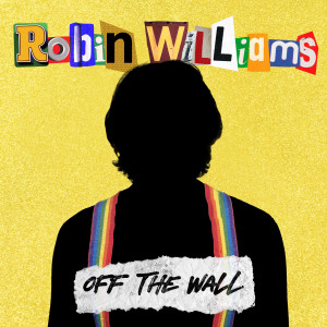 Robin Williams的專輯Off the Wall (Explicit)