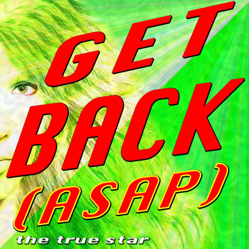 Get Back (ASAP)