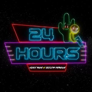 Ncky Rch的專輯24 Hours (feat. Taylor Thrash)