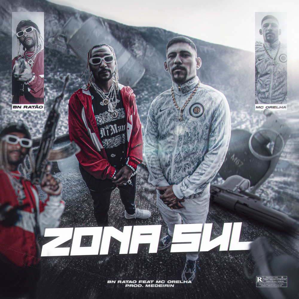 Zona Sul (Explicit)